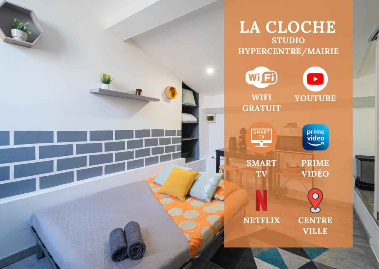 La Cloche Hypercentre Mairie *